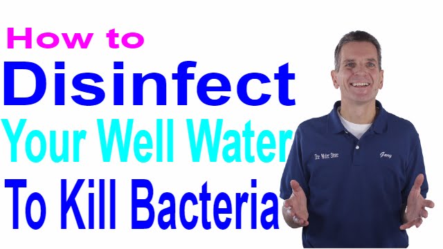 Read more about the article How to Disinfect Your Well Water to Kill Bacteria