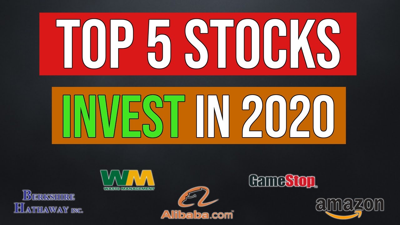 Read more about the article Top 5 Stocks To Buy In 2020